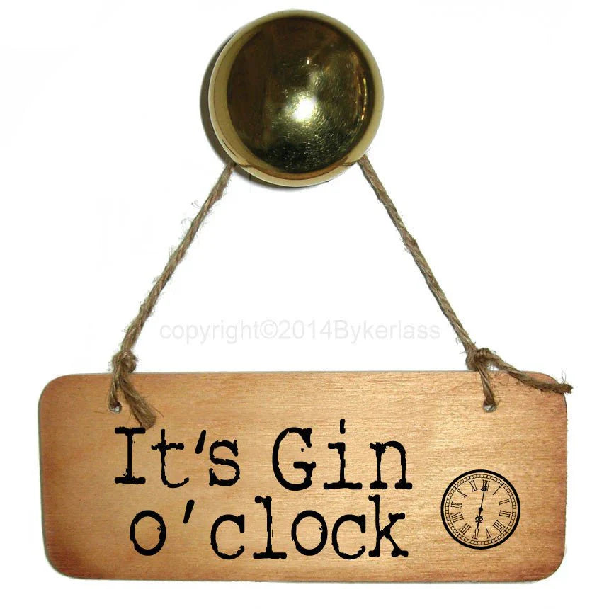 It's Gin O' Clock Wooden Sign - Daisy Mae Boutique