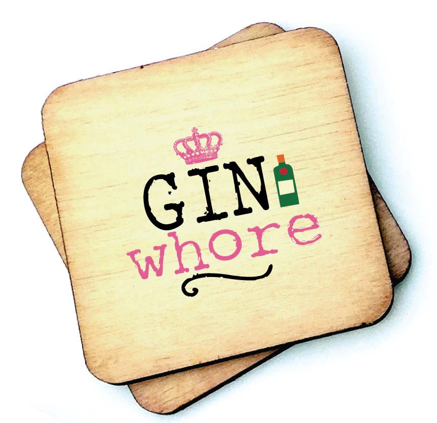 Gin Whore Coaster - Daisy Mae Boutique