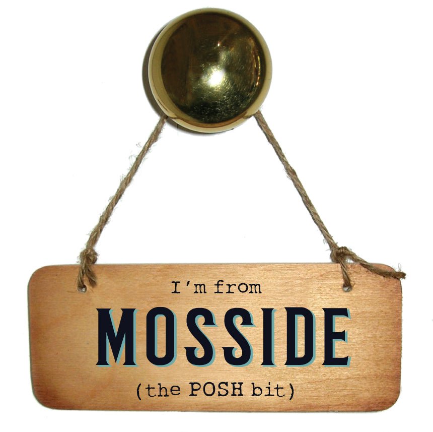 I’m from YOUR CHOICE ‘The Posh Bit’ Wooden Sign - Daisy Mae Boutique